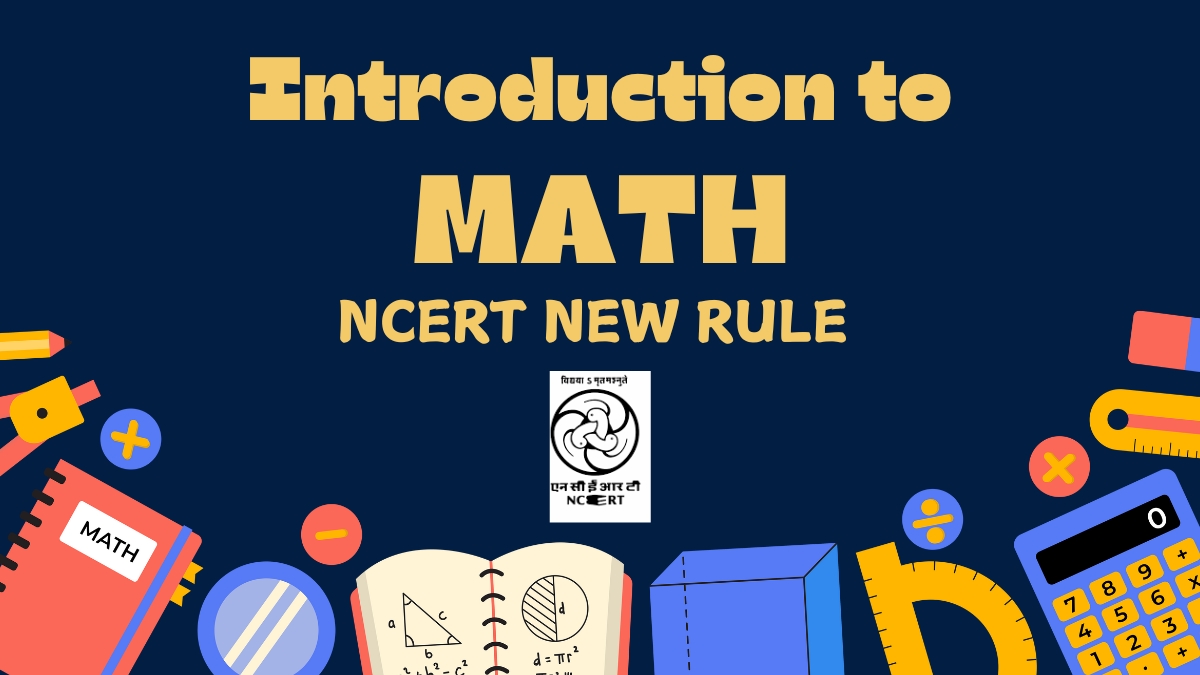 New NCERT Math Book: कक्षा 7वीं अब सिर्फ 'गणना' ही नहीं, बल्कि Algebra ...