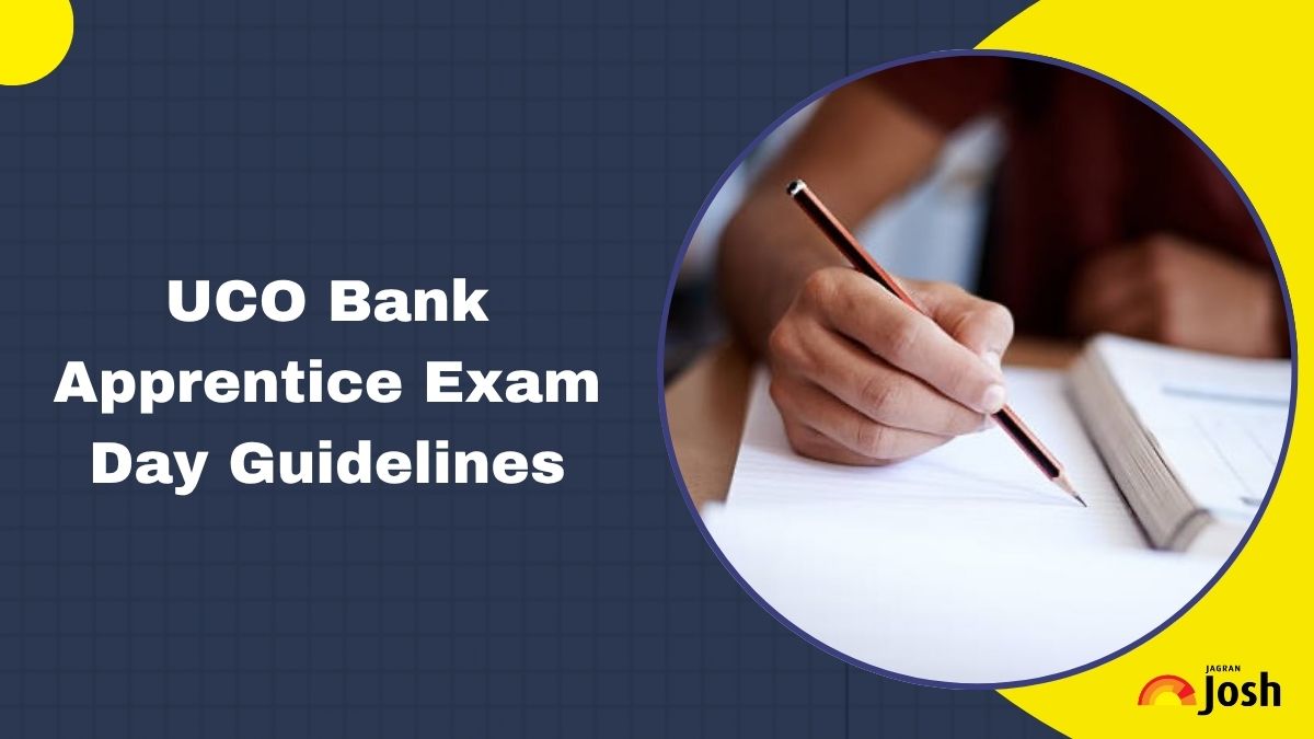 UCO Bank Apprentice 2025: Check Exam Pattern, Marking Scheme and Exam Day Guidelines
