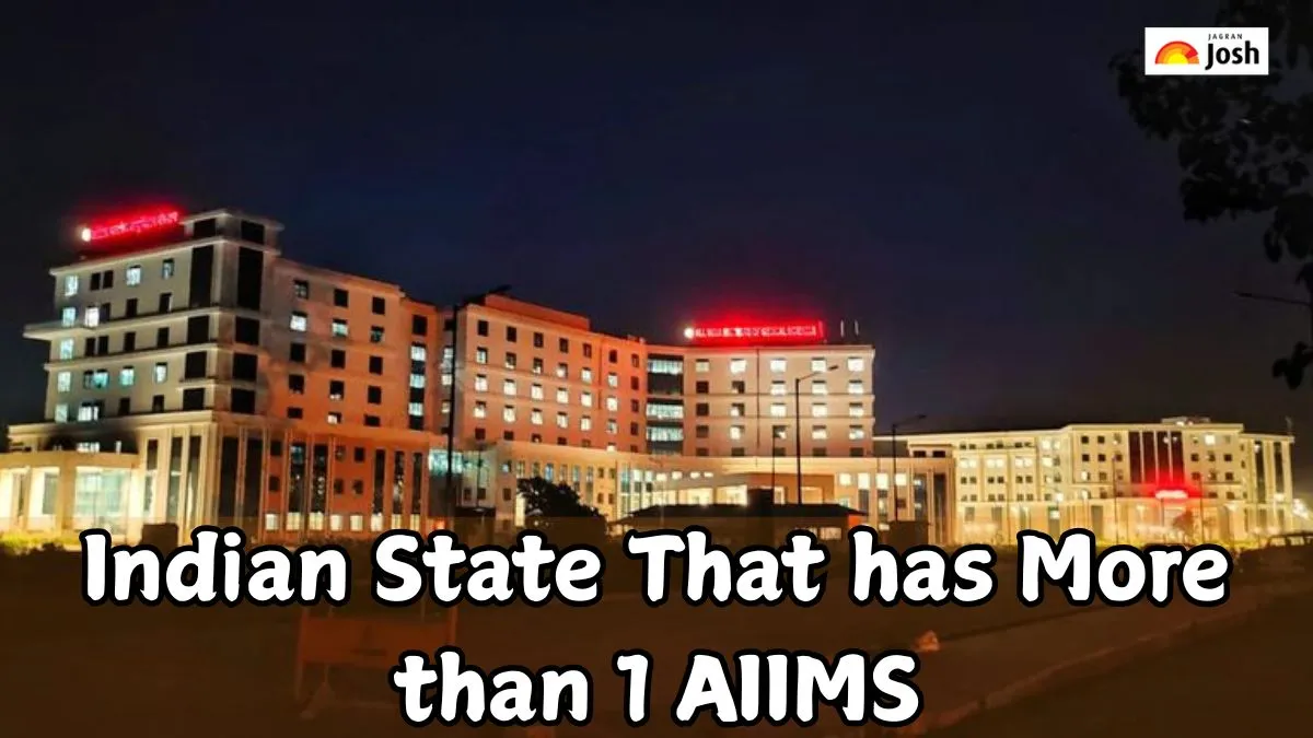 Indian State That has more than 1 AIIMS