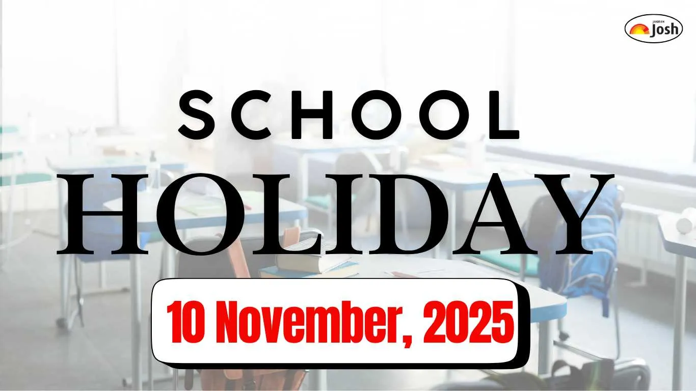 School Holiday on November 10: Schools Closed in THIS States Due to Rains, Elections, or Festivals.