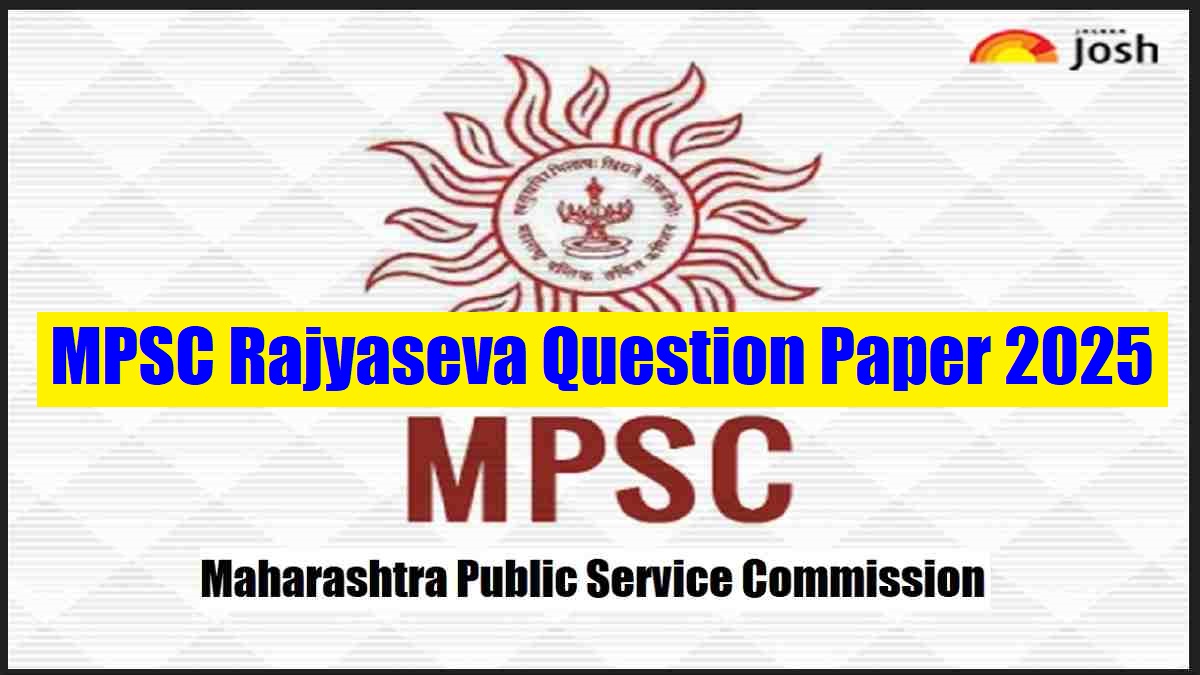MPSC Rajyaseva Question Paper 2025: Download Today’s Prelims Exam Paper PDF (Single Shift)