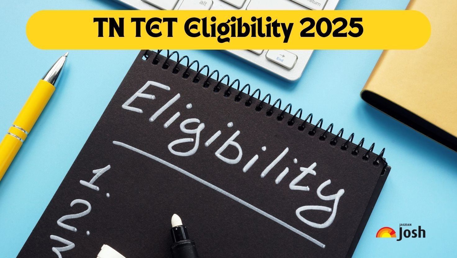 TN TET Eligibility 2025: Check Age Limit, Qualification & Criteria for Paper 1 & 2