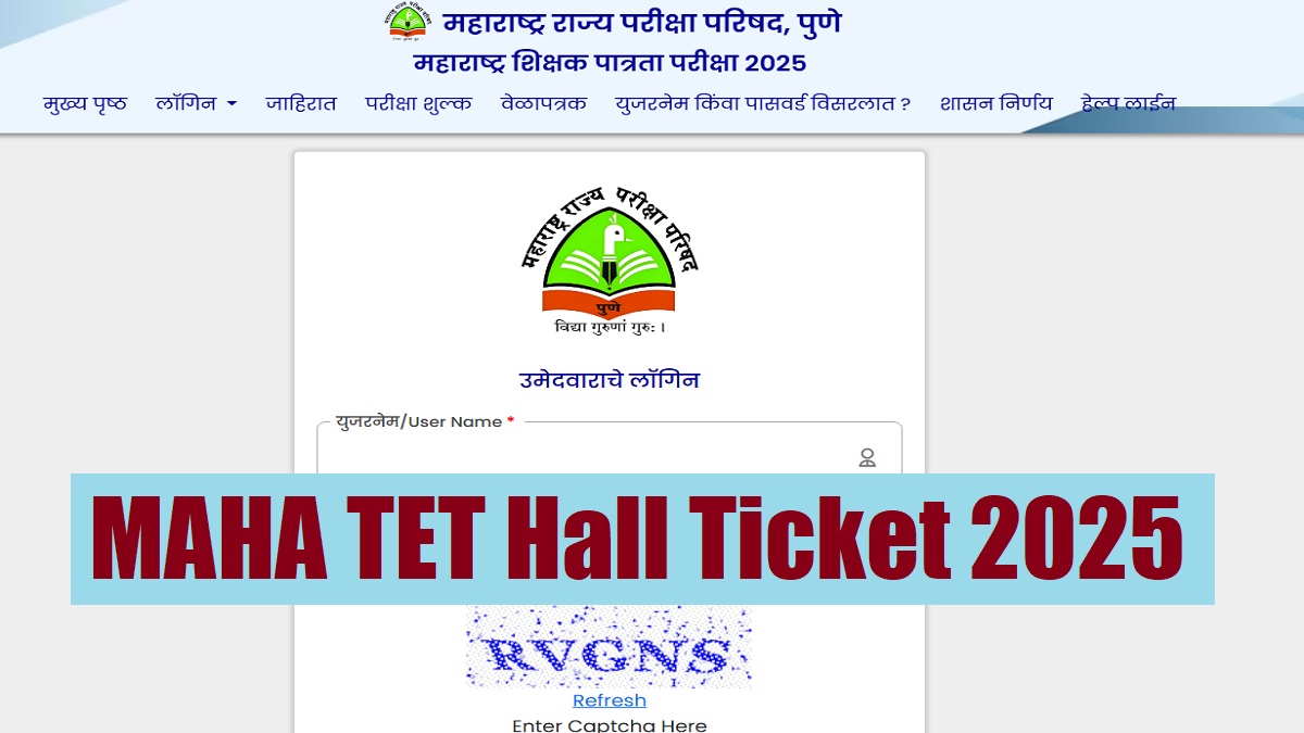 MAHA TET Hall Ticket 2025 Releasing Today at mahatet.in, Download Maharashtra TET Admit Card PDF - Link Here