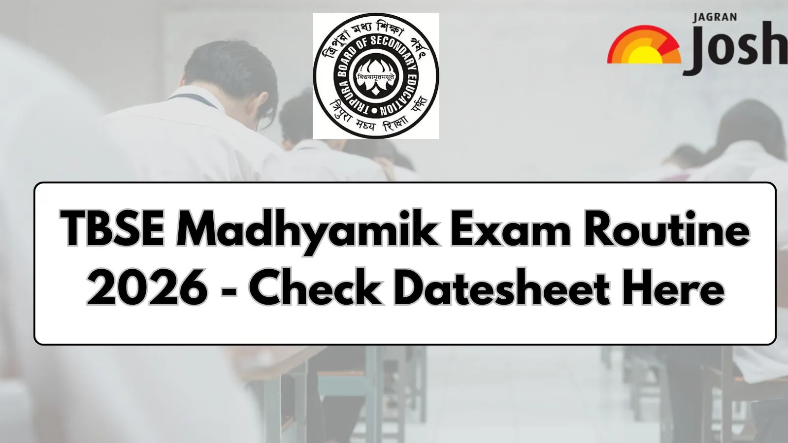 TBSE Madhyamik Exam Routine 2026