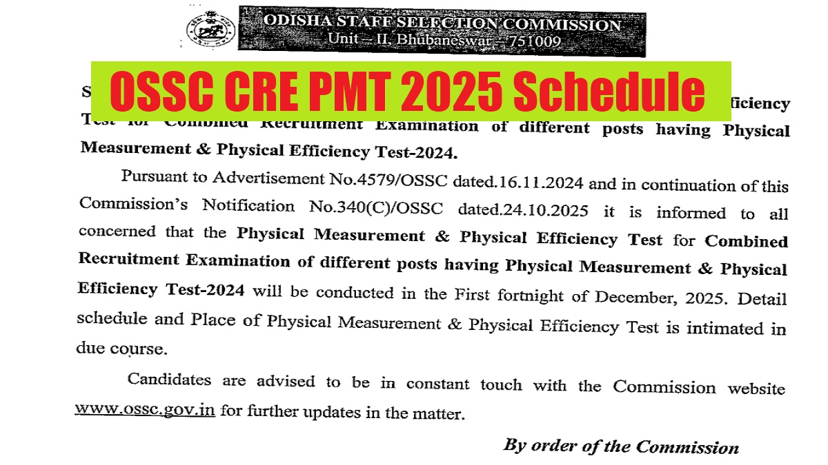 OSSC CRE PMT 2025 Schedule Out at ossc.gov.in, Direct Link to PDF, Check PET Schedule