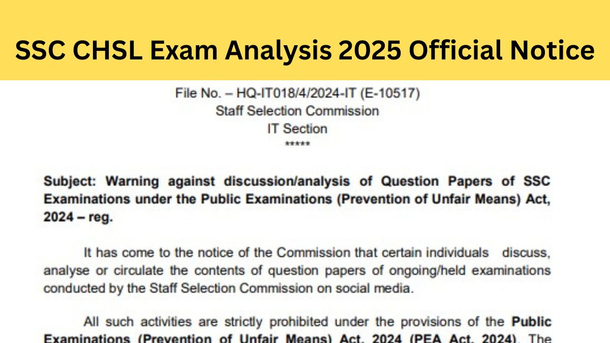 SSC CHSL Exam Analysis 2025 BANNED - Check Tier 1 Previous Year Review, Difficulty Level & Safe Score