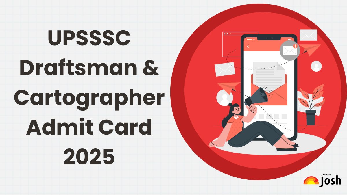 UPSSSC Draftsman & Cartographer Admit Card 2025 Released at upsssc.gov.in, Download Exam Hall Ticket PDF - Link Here

