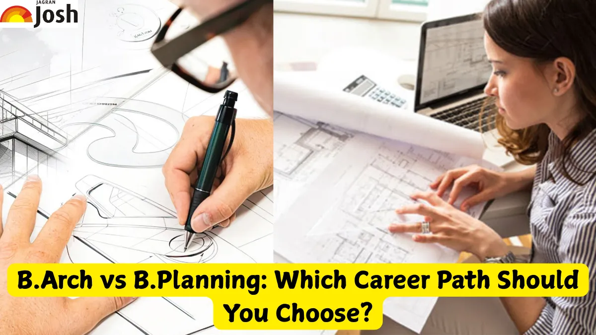 B.Arch vs B.Planning: