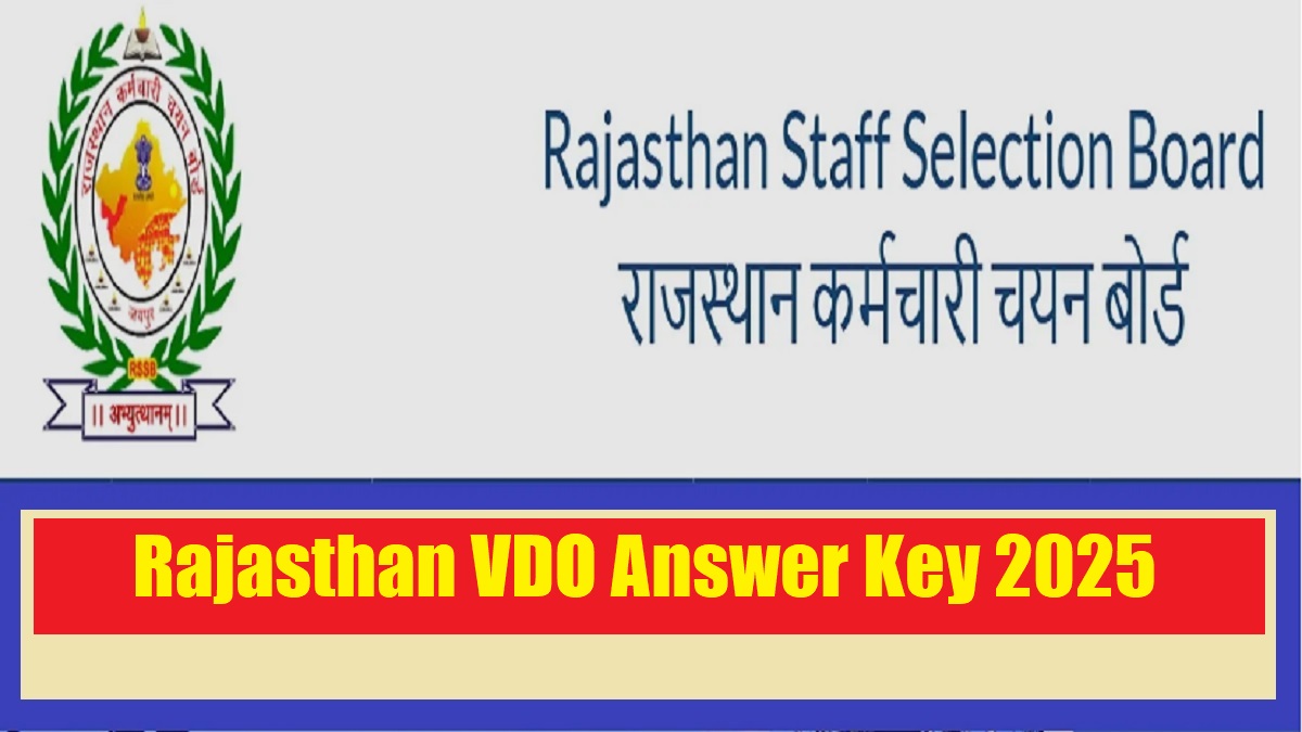 Rajasthan VDO Answer Key 2025 OUT (Today) at rssb.rajasthan.gov.in, Download Provisional Answer Key PDF - Link Here