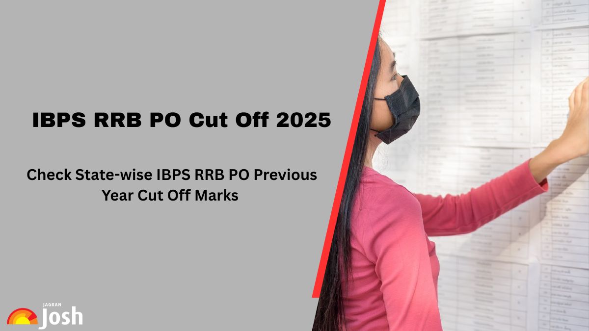 RRB PO Cut-Off 2025: Check State Wise IBPS PO Prelims Cut-off Marks and Previous Years Trends Here