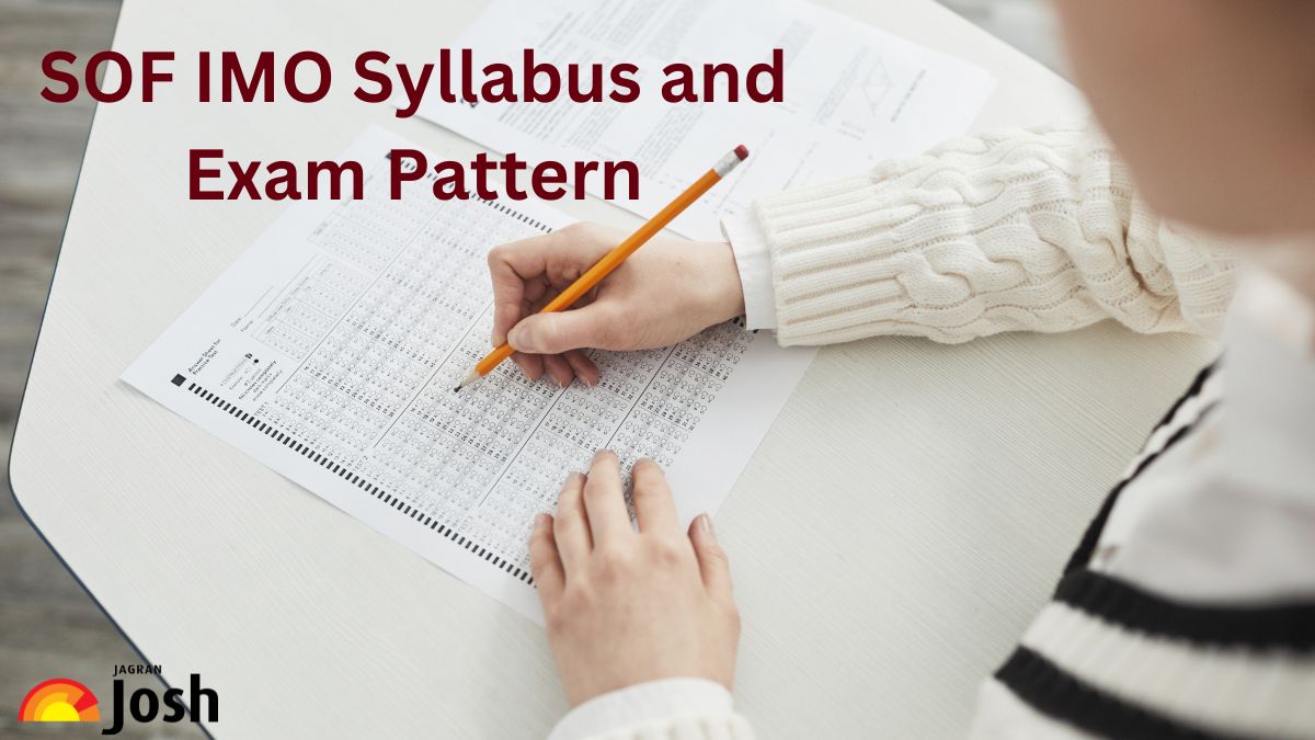 SOF IMO Syllabus for Class 1 to 12, Check Level 1 & 2 SOF IMO Syllabus and Exam Pattern