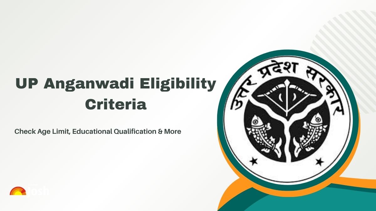 UP Anganwadi Eligibility 2025: Check Age Limit, Qualification and More