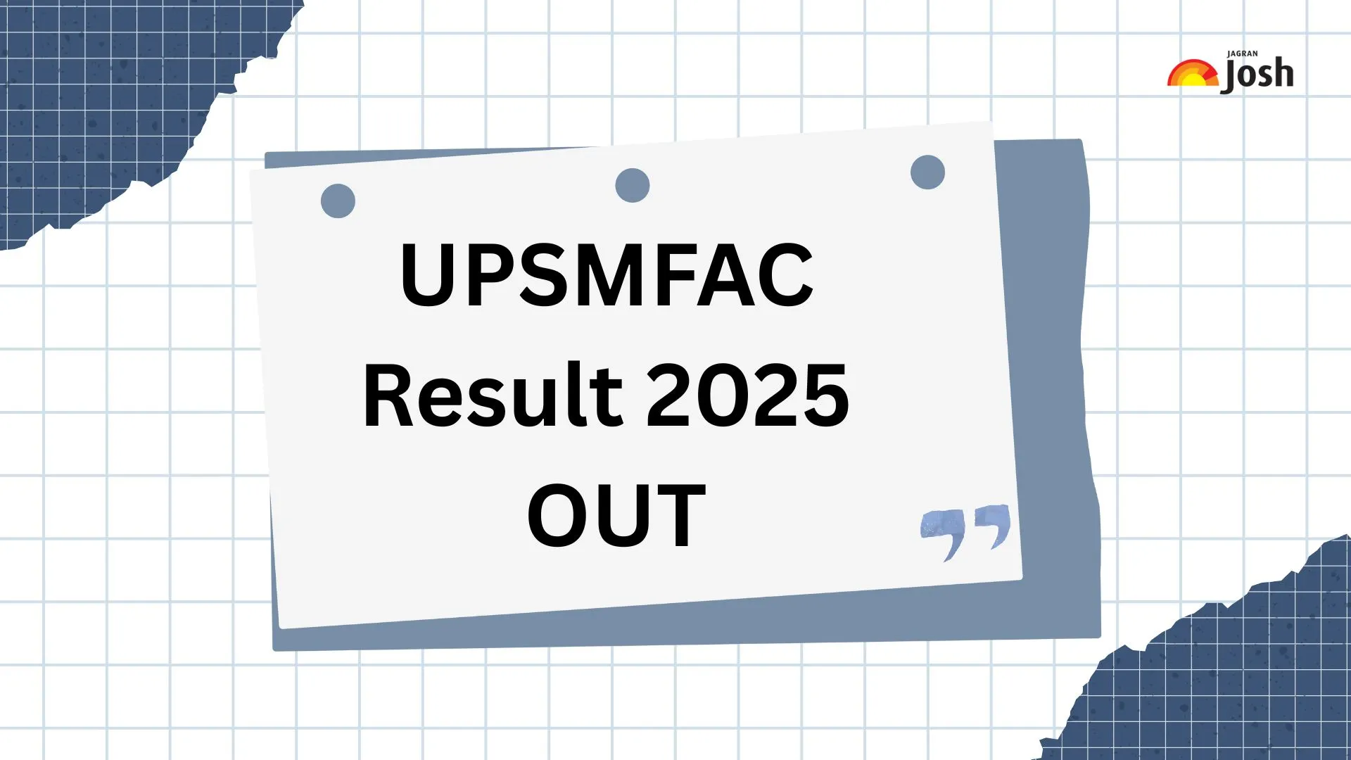 UPSMFAC Result 2025 OUT: यूपी स्टेट मेडिकल फैकल्टी रिजल्ट 2025 जारी हुआ।