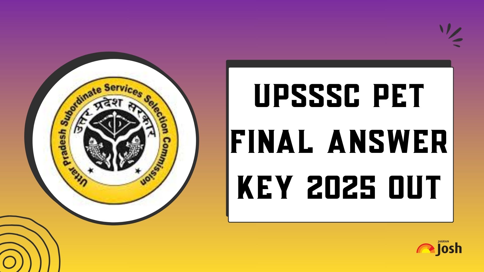 UPSSSC PET Final Answer Key 2025 OUT: यूपी पीईटी अंतिम उत्तर कुंजी जारी, डाउनलोड करें शिफ्ट वाइज PDF