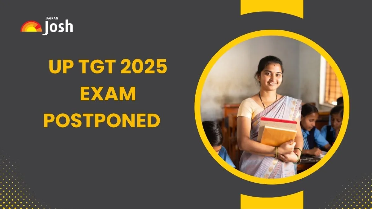 UP TGT 2025 Exam Postponed: 18-19 दिसम्बर को होने वाली यूपी टीजीटी परीक्षा स्थगित, यहाँ चेक करे नोटिस