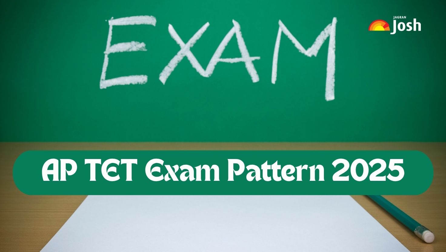AP TET Exam Pattern 2025: Check Paper 1 & 2 Marking Scheme, Paper Structure & Syllabus Breakdown