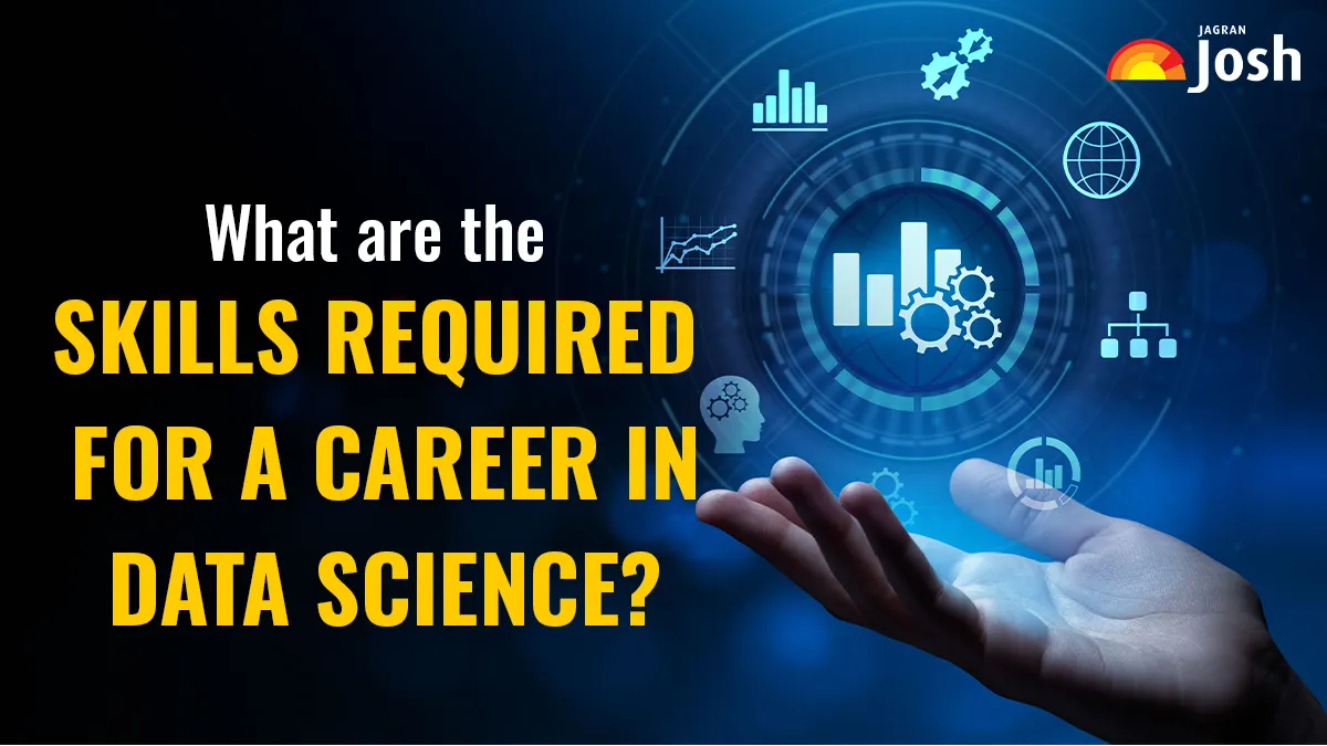 Skills Required for a Career in Data Science