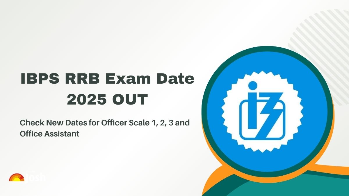 IBPS RRB Exam Date 2025 OUT:  Check Prelims & Mains Schedule for All Posts at ibps.in