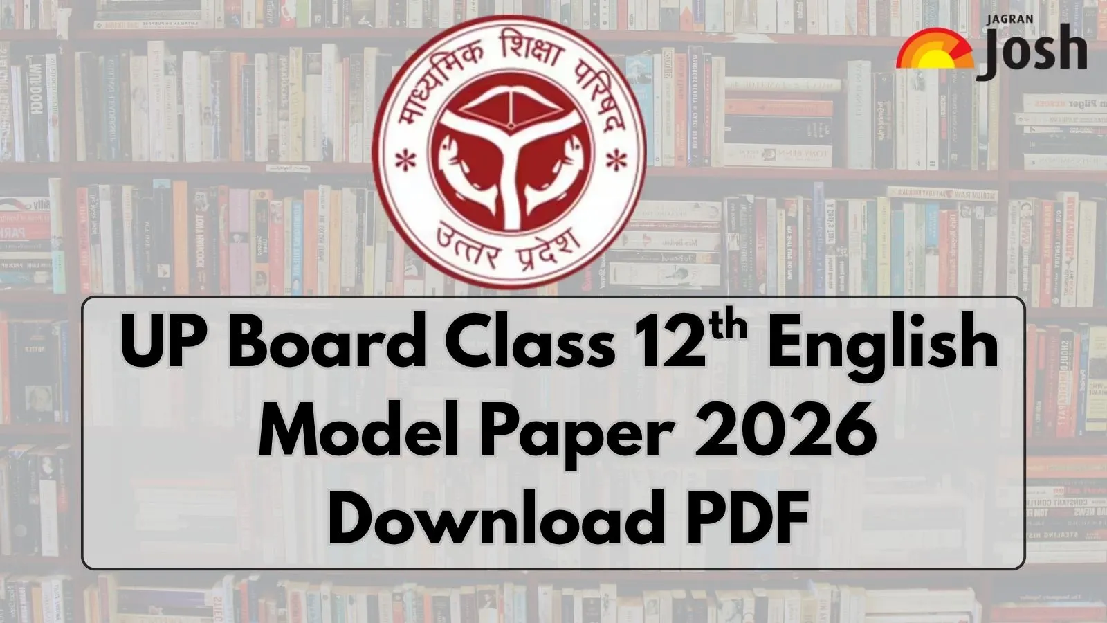 UP Board Class 12 English Model Paper 2026