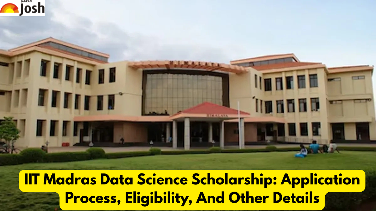 IIT Madras Data Science Scholarship: Application Process, Eligibility, And Other Details