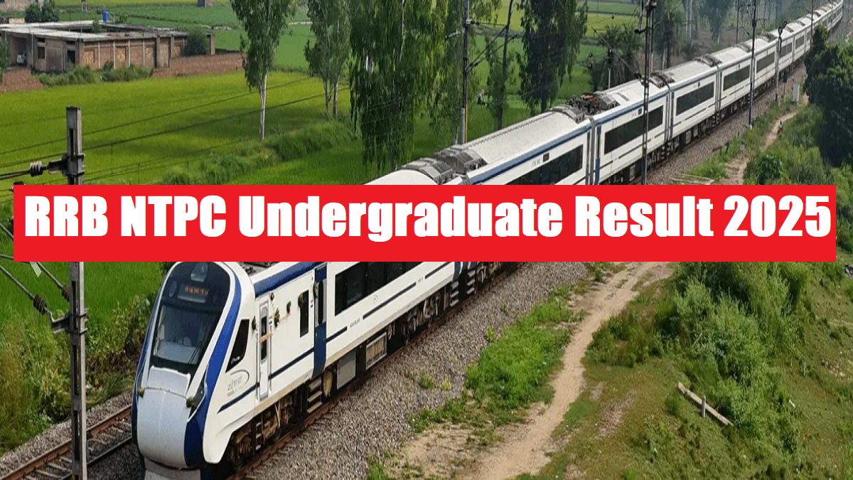 RRB NTPC Undergraduate Result 2025 (Tomorrow) at rrbcgd.gov.in, Check Steps to Download Result PDF - Link Here Soon