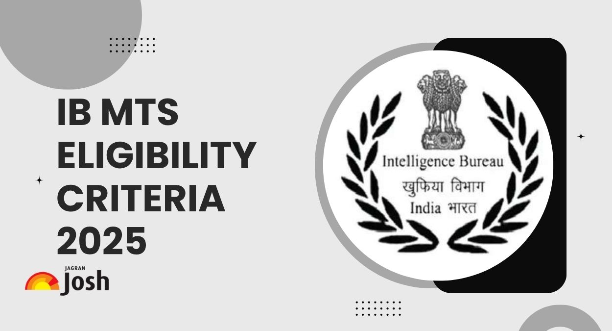IB MTS Eligibility Criteria 2025: Age Limit, Qualification & Complete Rules Explained