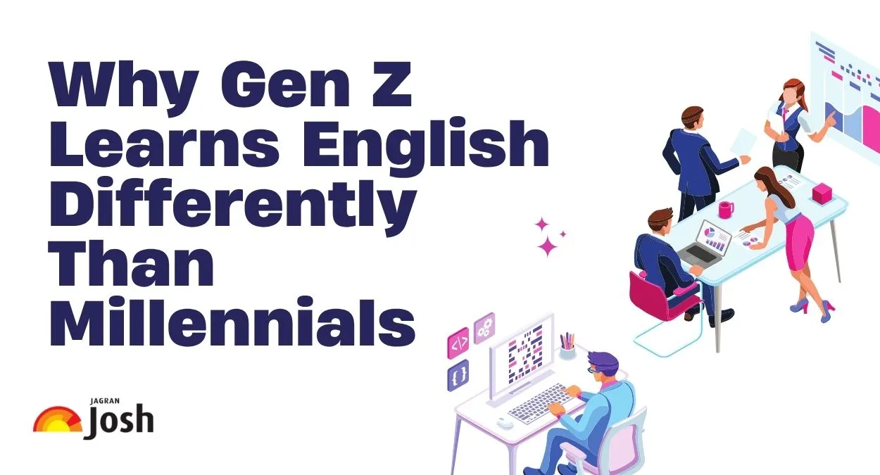 Why Gen Z Learns English Differently Than Millennials