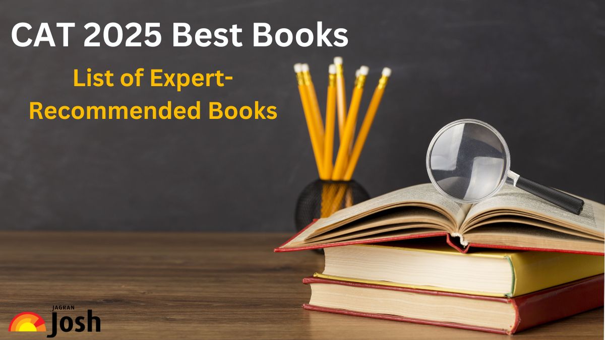 CAT 2025 Best Books: Top Expert-Recommended CAT Books for Quant, DILR and VARC
