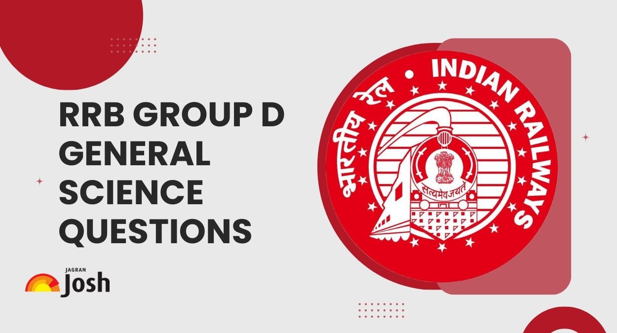 RRB Group D General Science Questions: 100+ Most Expected GS Questions PDF