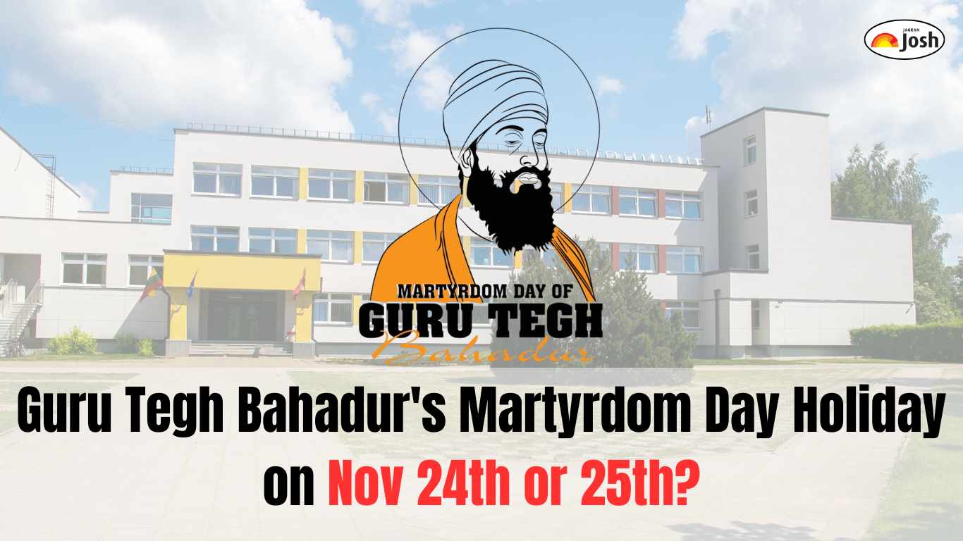Guru Tegh Bahadur Jayanti 2025 Holiday: Will School Closed on 24th or 25th November in THESE States?