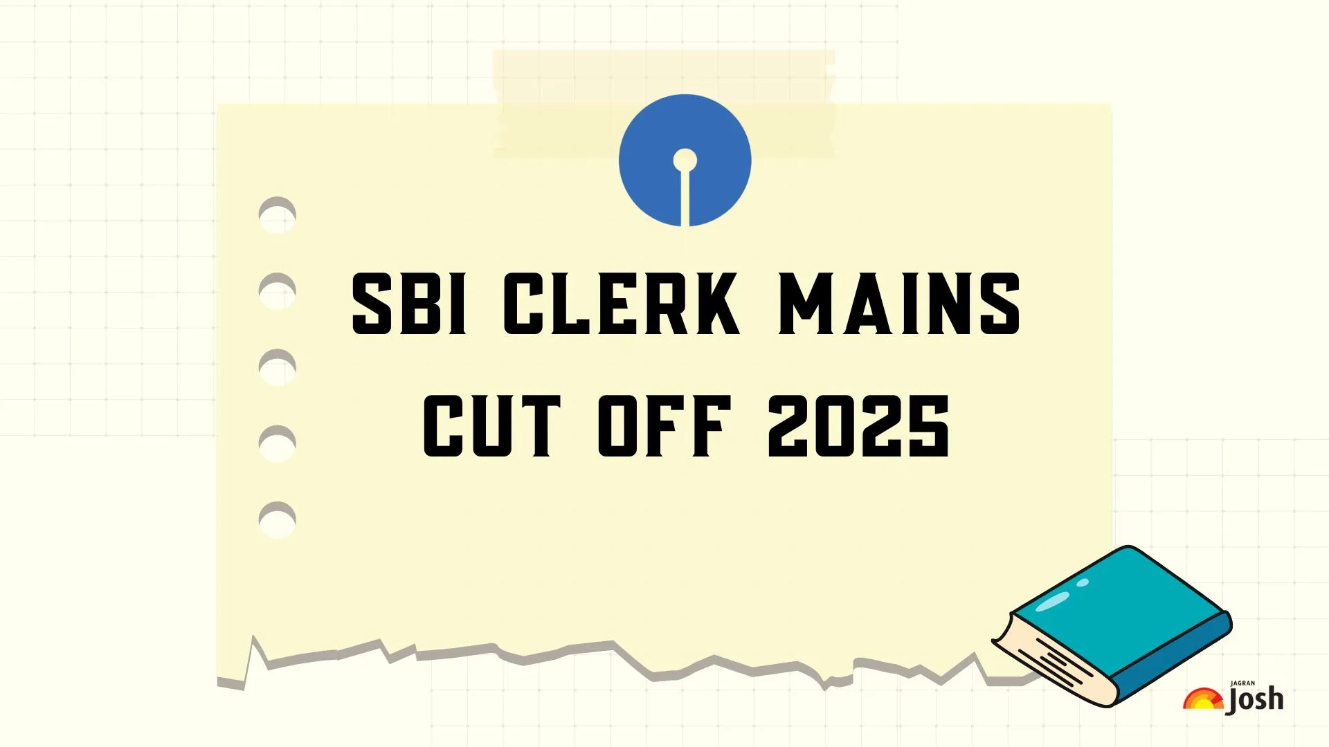SBI क्लर्क मेन्स कट ऑफ 2025