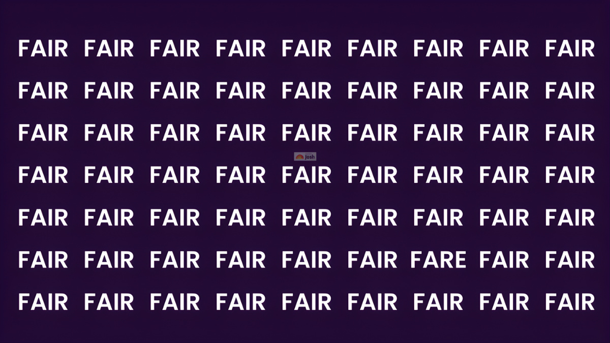 Only 1% with Hawk Eyes Can Find the Hidden Word “FARE” Among “FAIR” In 7 Seconds!