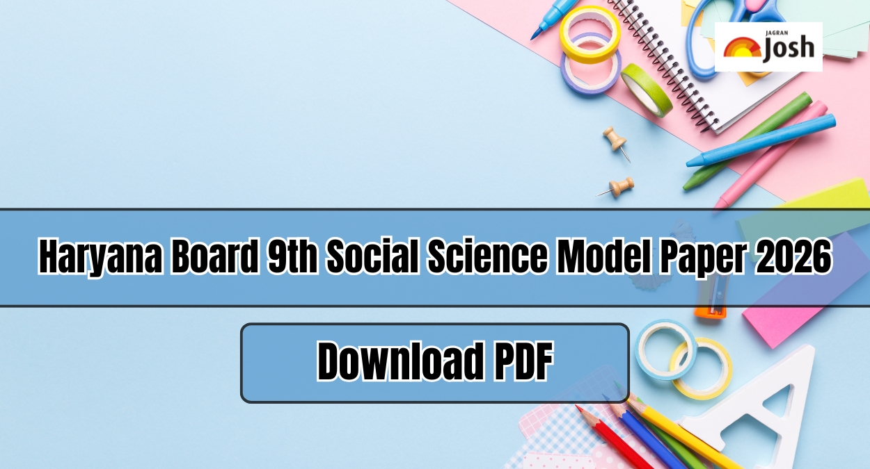 Haryana Board 9th Social Science Model Paper 2026: Download Class 9 Science Sample Paper PDF