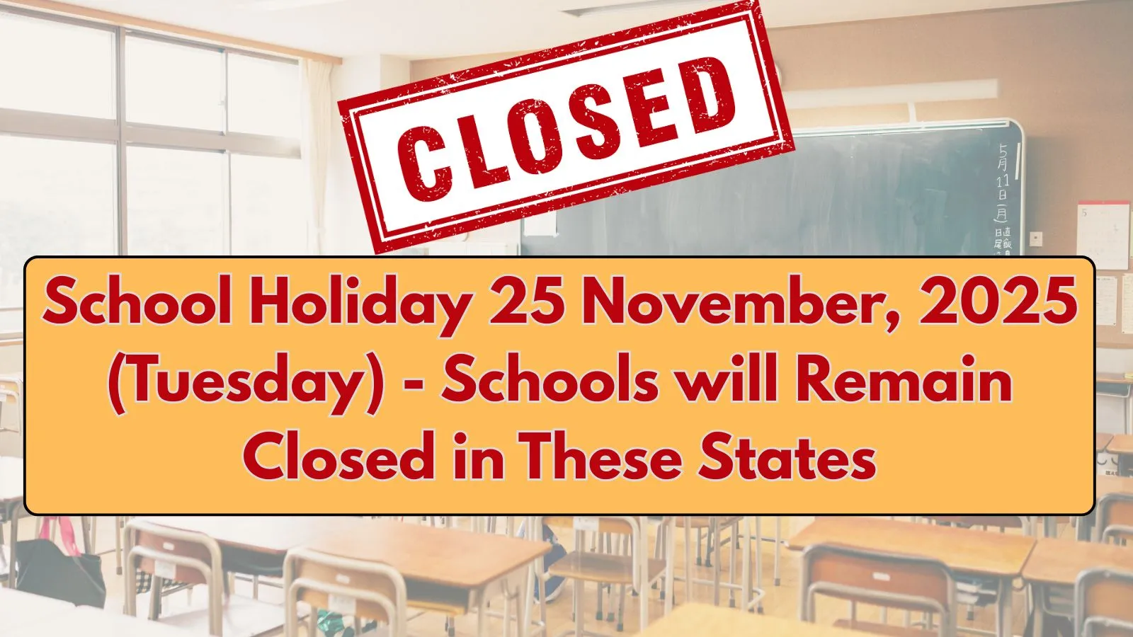 School Holiday on 25 November 2025 in These States
