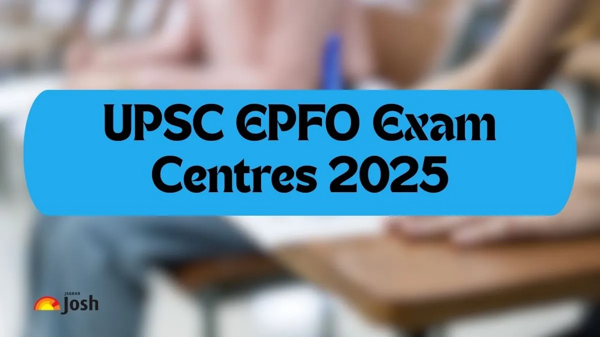 Check the UPSC EPFO Exam Centres 2025