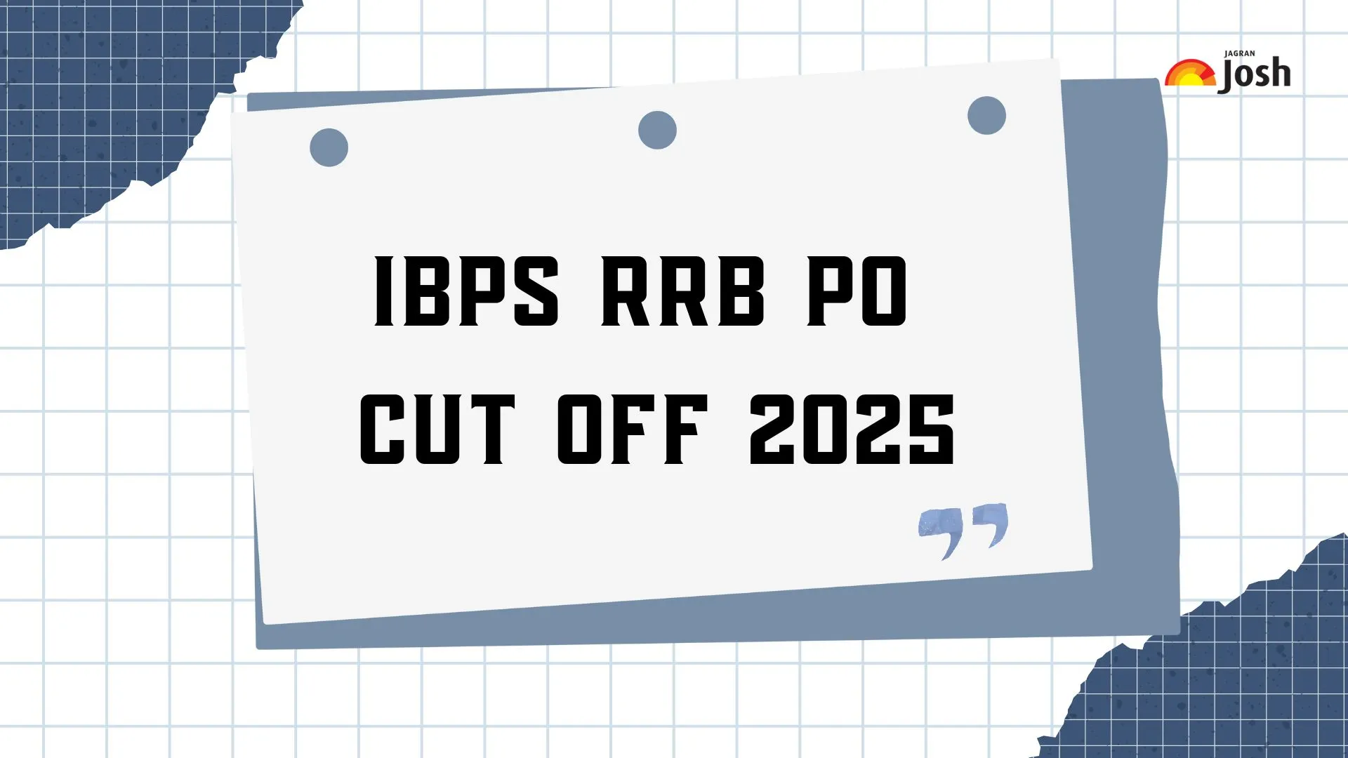 IBPS RRB कट-ऑफ मार्क्स 2025