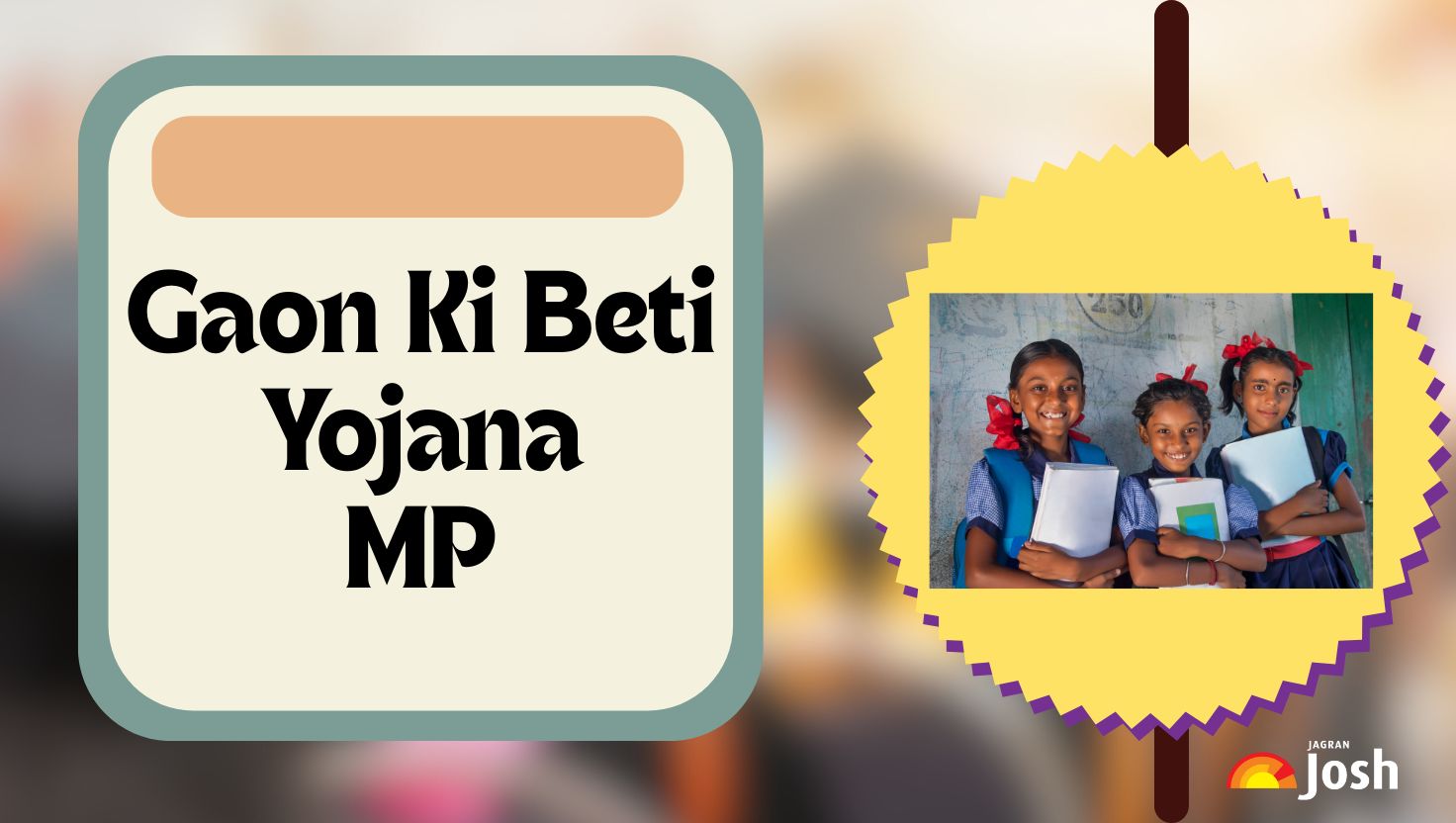 Gaon Ki Beti Yojana 2025: Check Registration Important Dates, Eligibility and More