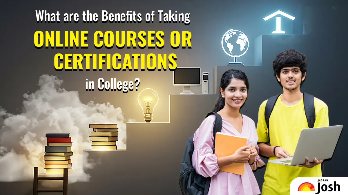 Benefits of Taking Online Courses or Certifications in College