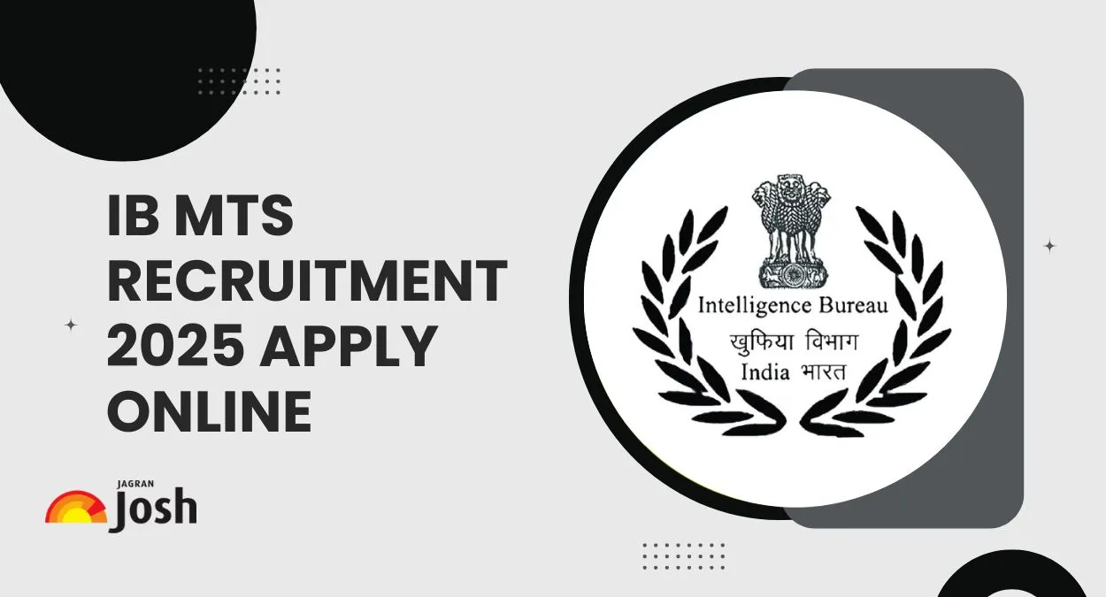IB MTS Recruitment 2025 Apply Online Begins