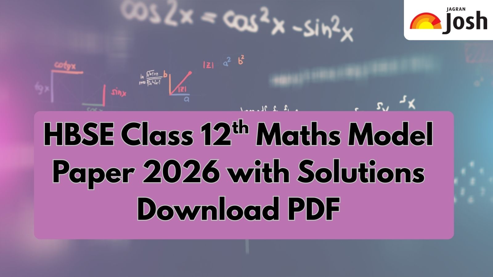 HBSE Haryana Board Class 12 Maths Model Paper 2026: Download FREE PDF