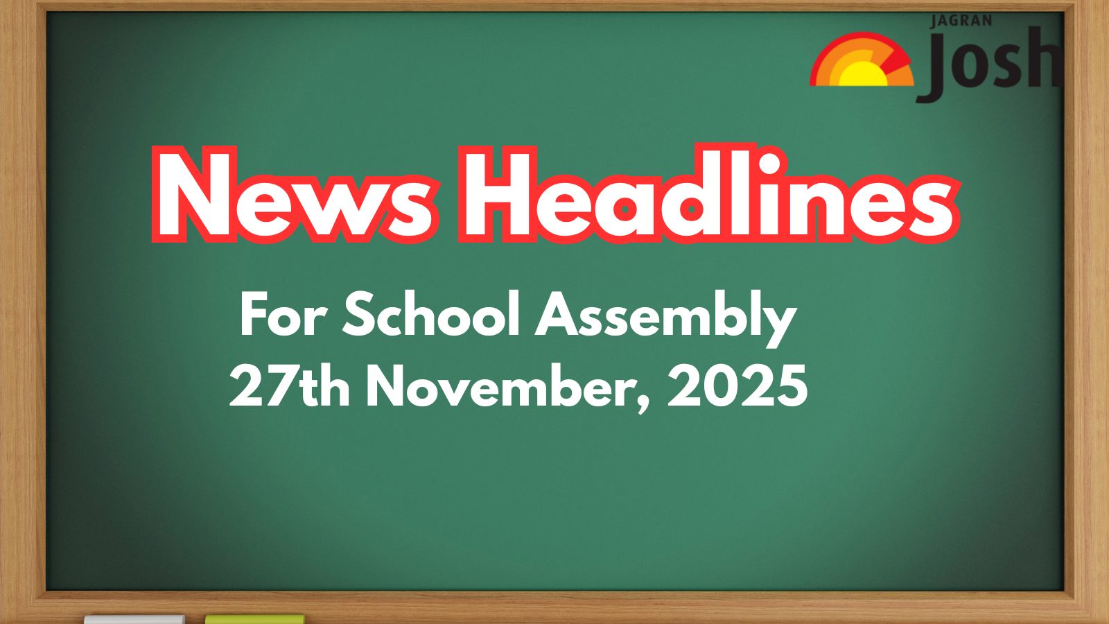 School Assembly News Headlines Today (27 November): T20 World Cup 2026 Schedule, 2030 Commonwealth Games and Other News in English