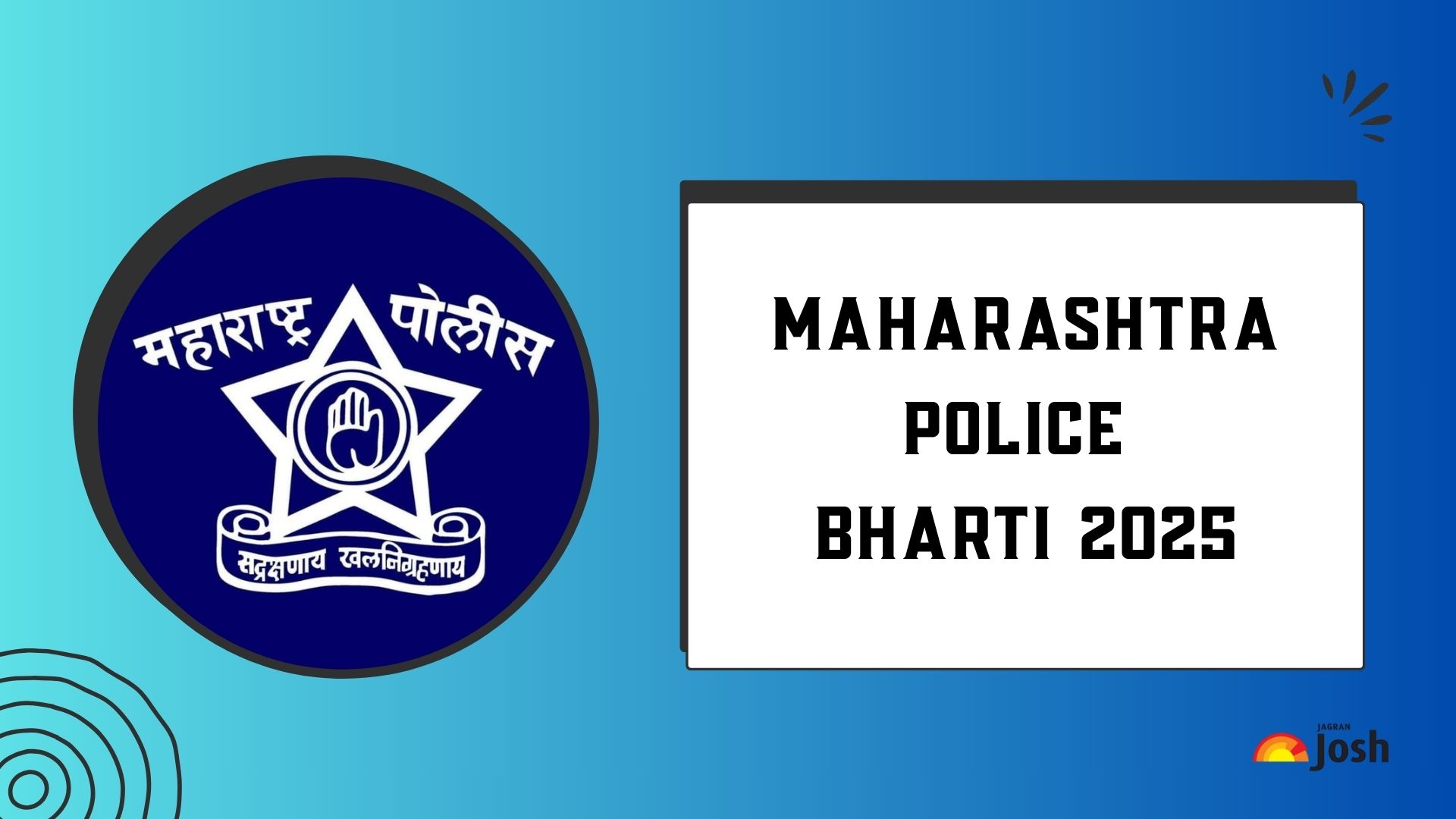 Maharashtra Police Bharti 2025: 15,000 से अधिक पदों के लिए आवेदन की लास्ट डेट जल्द, यहां देखें पूरी डिटेल्स