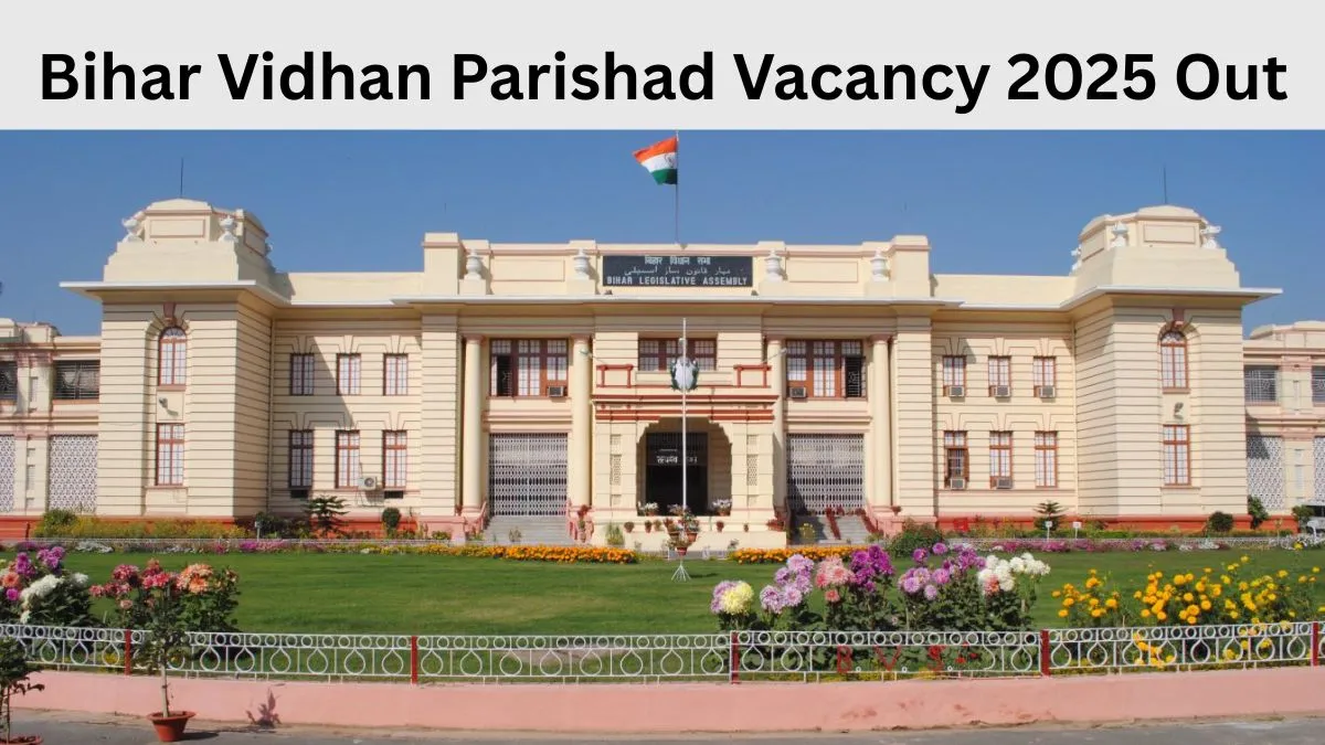 Bihar Legislative Council Secretariat Vacancy