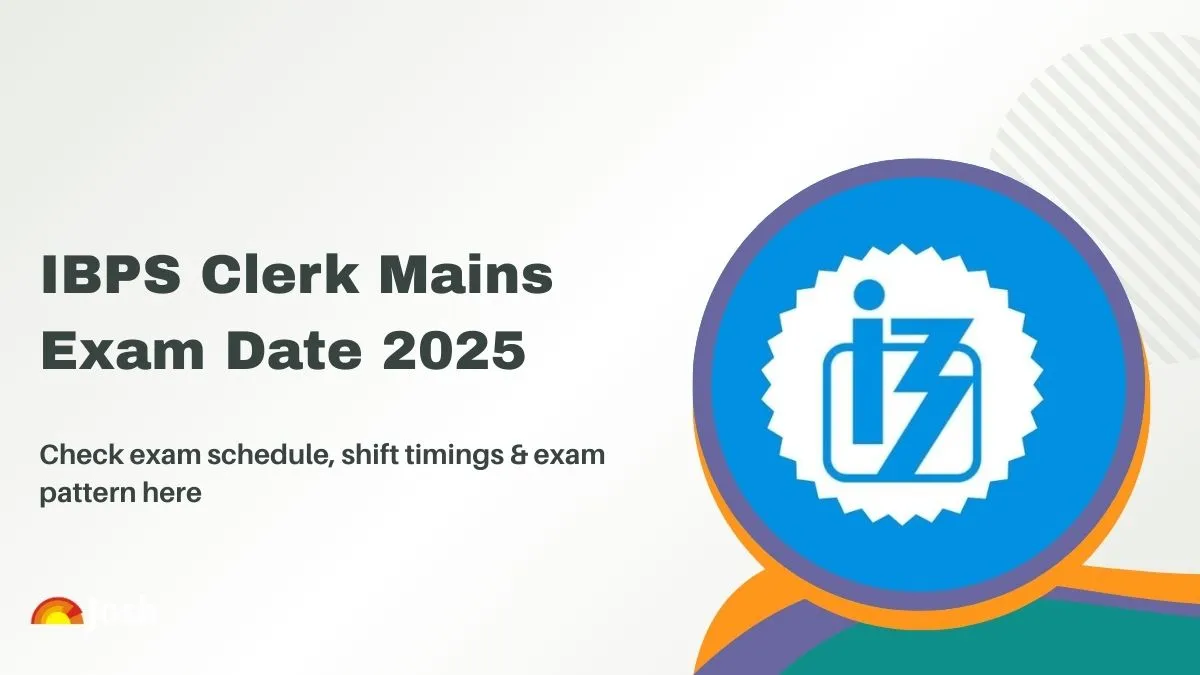 IBPS Clerk Mains Exam Date