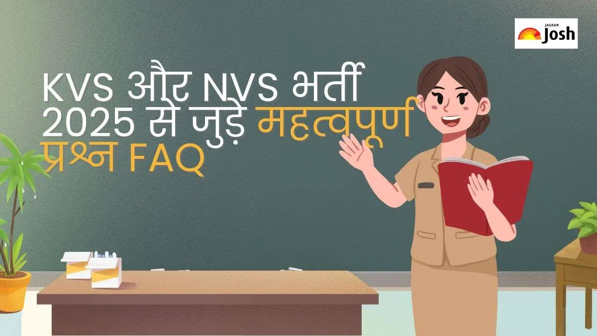 KVS NVS Recruitment FAQ