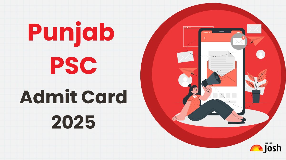 Punjab PCS Admit Card 2025 Releasing Today at ppsc.gov.in, Check Steps to Download Hall Ticket PDF Here