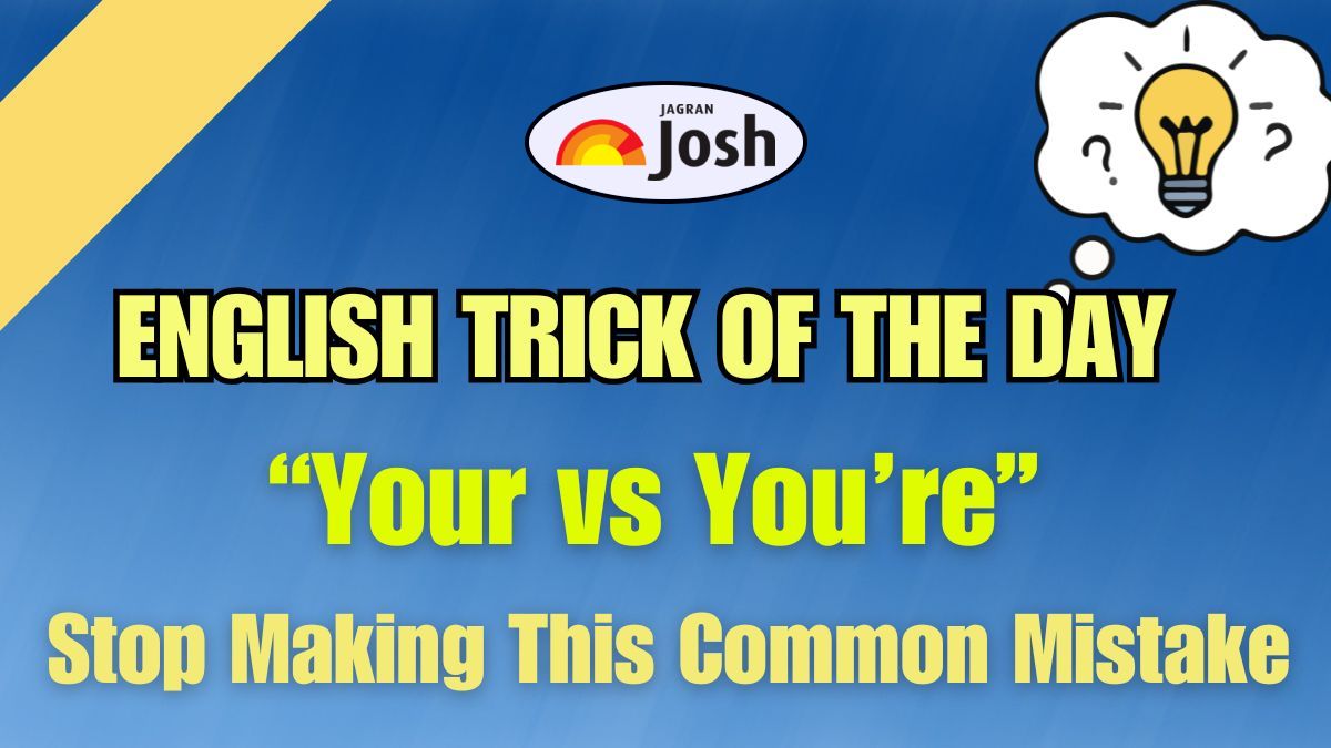 ✨ English Trick of the Day: Your vs You’re — Stop Making This Common 🧠 Mistake!