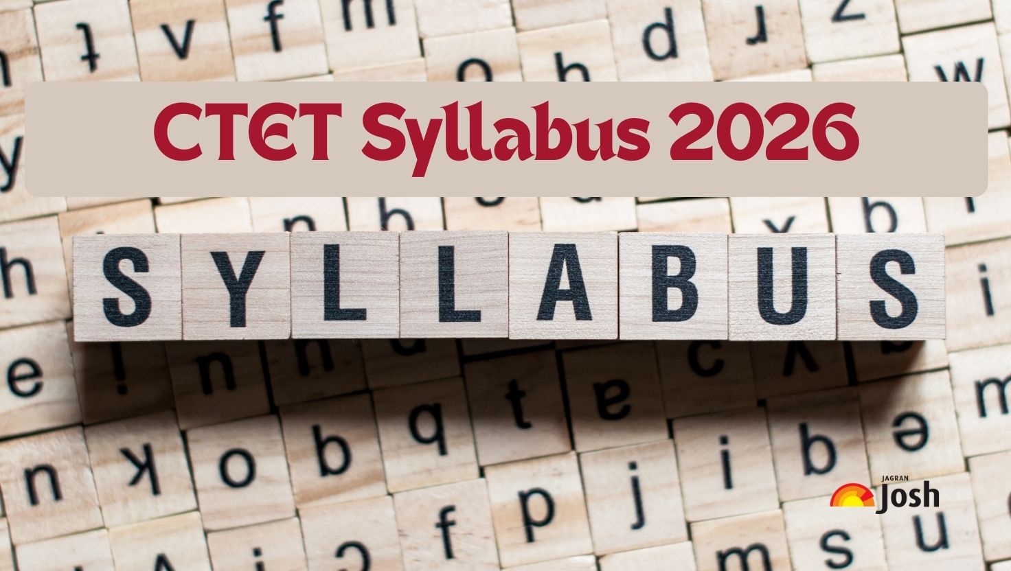 CTET Syllabus 2026: Check Paper 1 and Paper 2 Section-wise Topics PDF