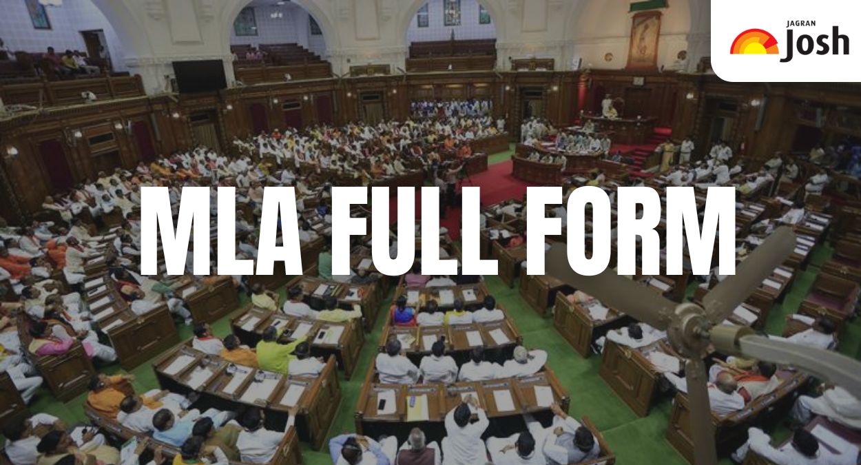 MLA Full Form: Roles, Powers, Qualifications & Responsibilities