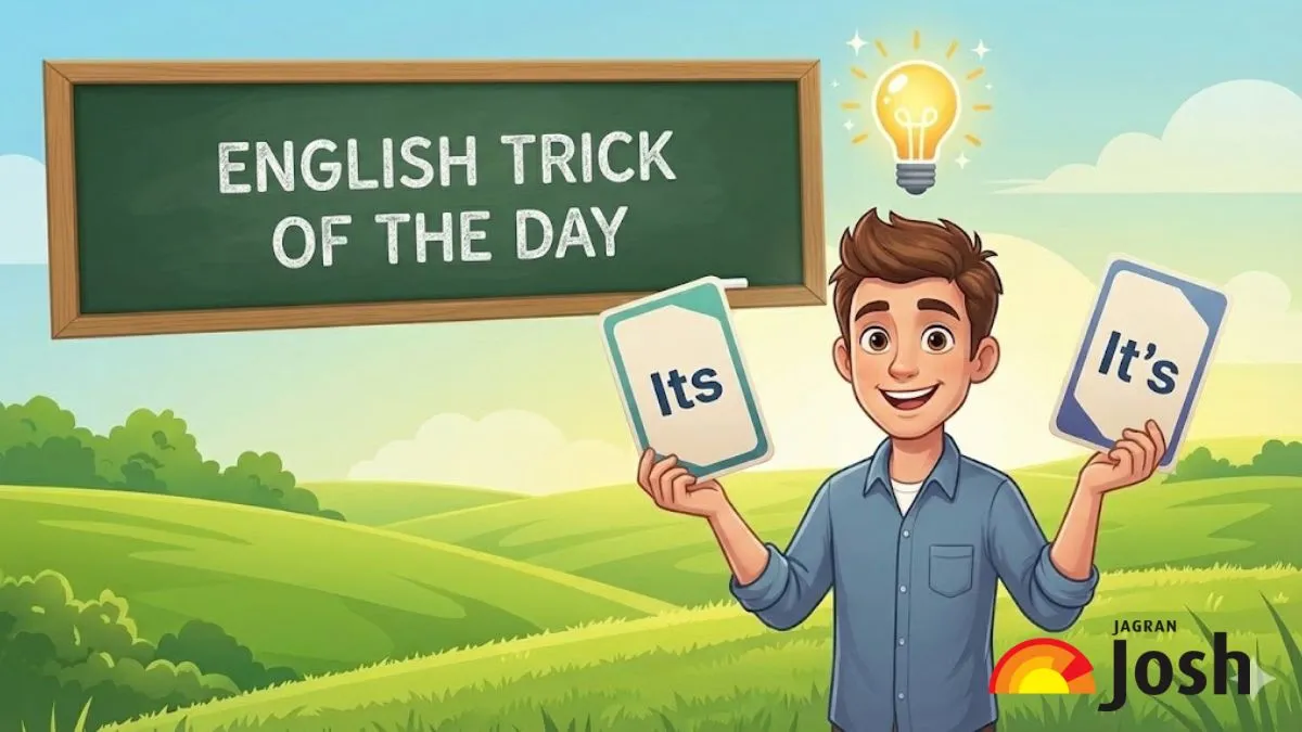 English Trick of the Day: Learn a Simple Hack to Use Its and It’s without Confusion